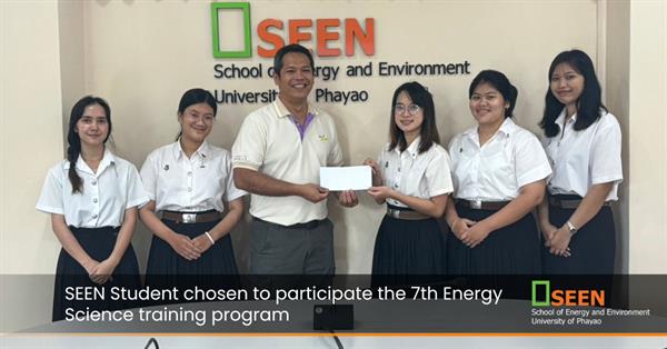 SEEN Student chosen to participate the 7th Energy Science training program